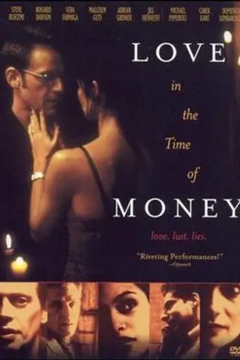 Love in the Time of Money (2002)