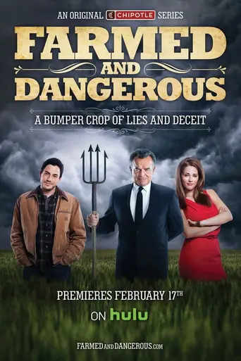 Farmed and Dangerous (2014)