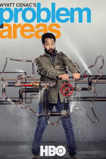 Wyatt Cenac's Problem Areas (2018)
