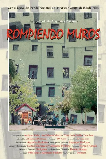 Rompiendo muros (2001)