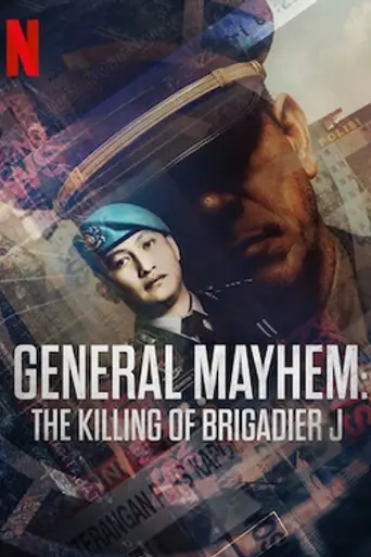 General Mayhem: The Killing of Brigadier J (2026)