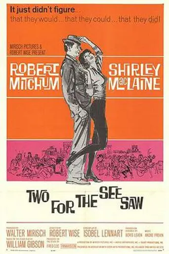 Two for the Seesaw (1962)