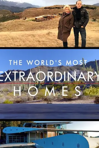 The World's Most Extraordinary Homes (2017)