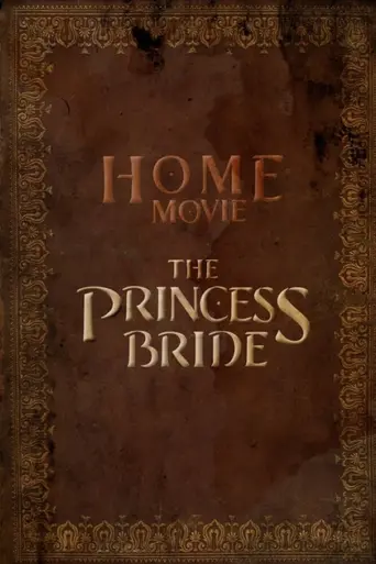 Home Movie: The Princess Bride (2020)