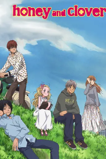 Honey and Clover (2005)