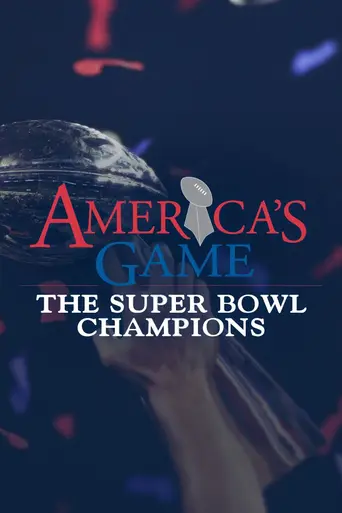 America's Game: The Super Bowl Champions (2006)