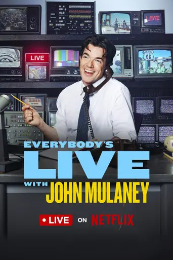 Everybody's Live with John Mulaney (2025)