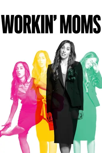 Workin' Moms (2017)