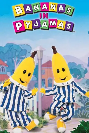 Bananas In Pyjamas (1992)