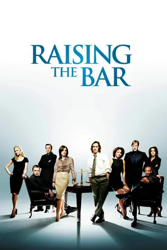 Raising the Bar (2008)