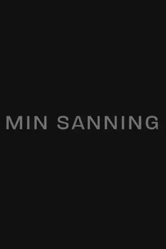 Min sanning (2012)