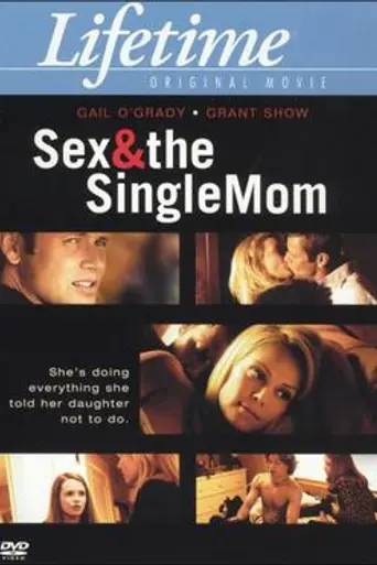 Sex and the Single Mom (2003)