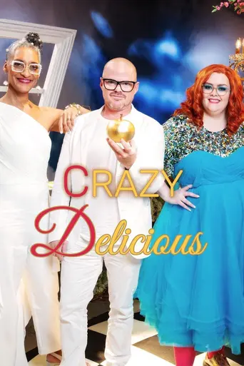 Crazy Delicious (2020)