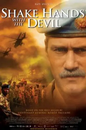 Shake Hands with the Devil (2007)