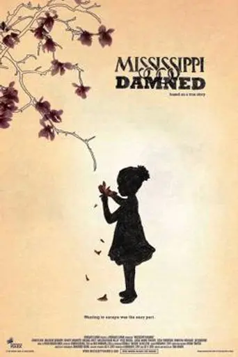 Mississippi Damned (2009)