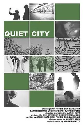 Quiet City (2007)