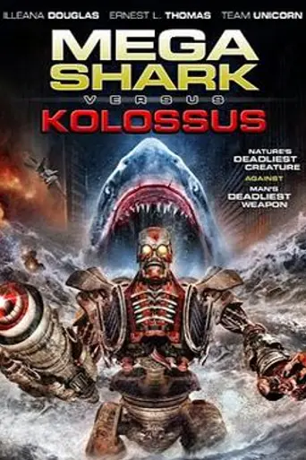 Mega Shark vs. Kolossus (2015)