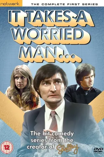It Takes a Worried Man (1981)