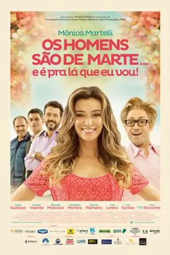 Os Homens São de Marte... E é pra Lá que Eu Vou! (2014)