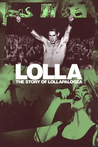 Lolla: The Story of Lollapalooza (2024)