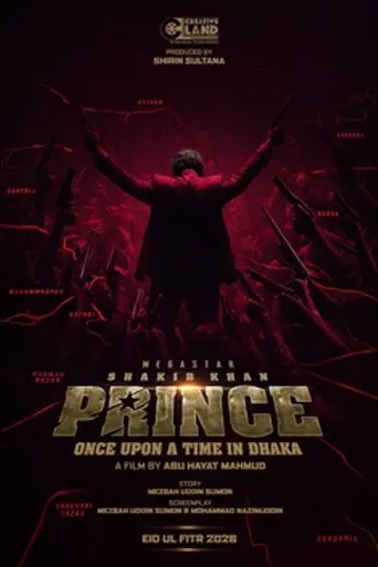 Prince: Once Upon a Time in Dhaka (2026)