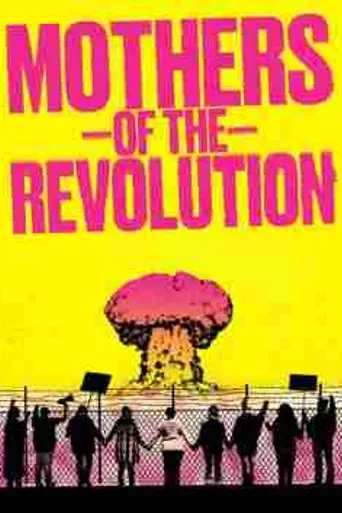 Mothers of the Revolution (2021)