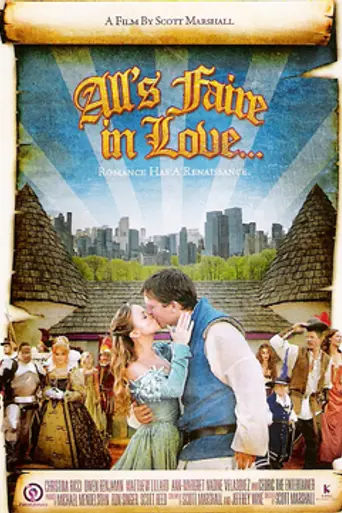 All's Faire in Love (2009)