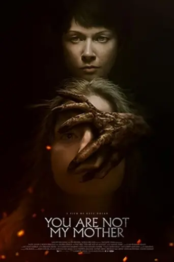You Are Not My Mother (2021)