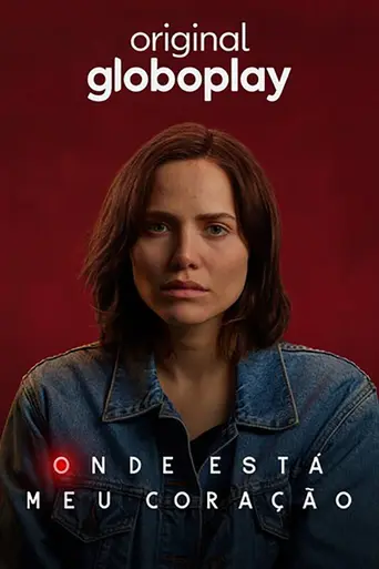 Onde Está Meu Coração (2021)