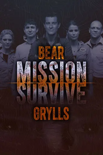 Bear Grylls: Mission Survive (2015)