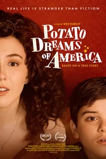 Potato Dreams of America (2021)