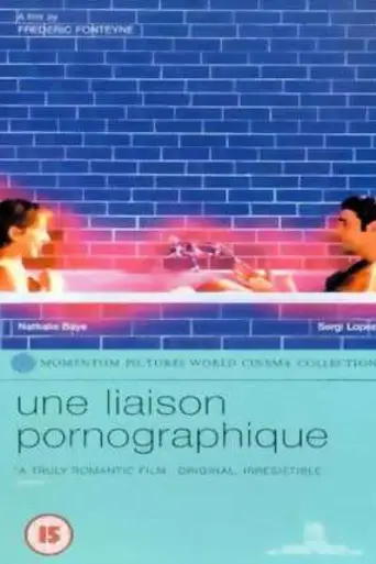Une liaison pornographique (1999)
