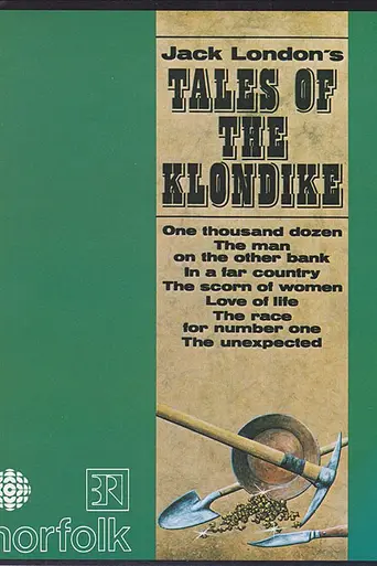 Jack London's Tales of the Klondike (1981)
