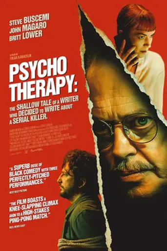 Psycho Therapy: The Shallow Tale of a Writer Who Decided to Write About a Serial Killer (2024)
