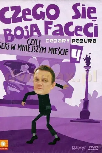 Czego się boją faceci, czyli seks w mniejszym mieście (2003)