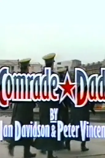 Comrade Dad (1984)