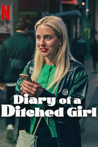 Diary of a Ditched Girl (2025)