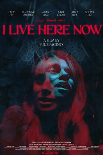 I Live Here Now (2025)