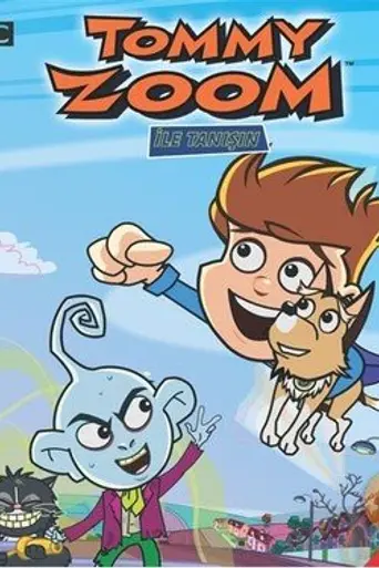 Tommy Zoom (2007)