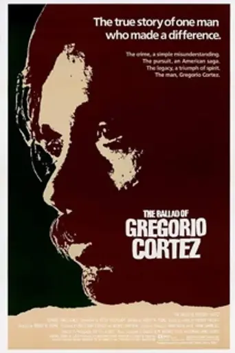 The Ballad of Gregorio Cortez (1982)