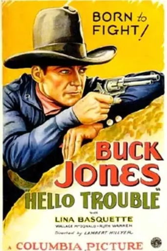 Hello Trouble