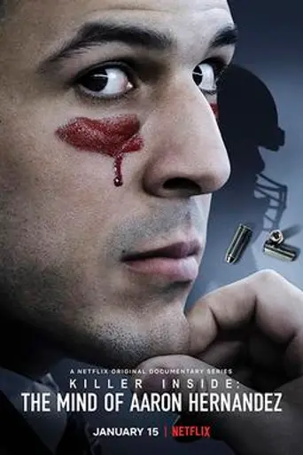 Killer Inside: The Mind of Aaron Hernandez (2020)