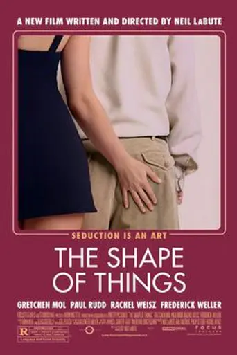 The Shape of Things (2003)