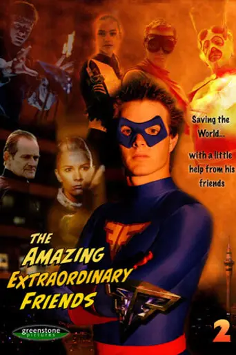 The Amazing Extraordinary Friends (2006)