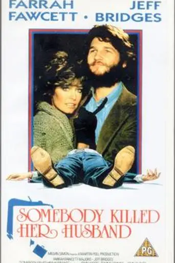 Somebody Killed Her Husband (1978)