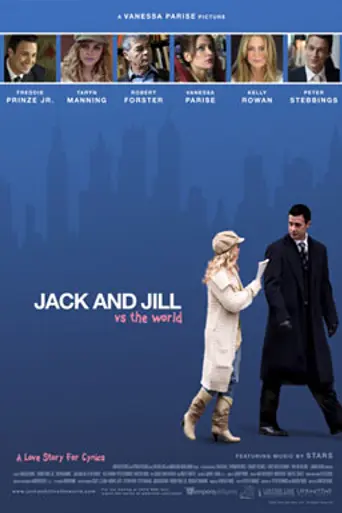 Jack and Jill vs. the World (2007)
