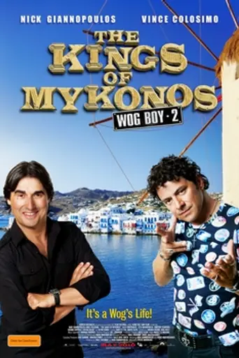 Wog Boy 2: Kings of Mykonos (2010)