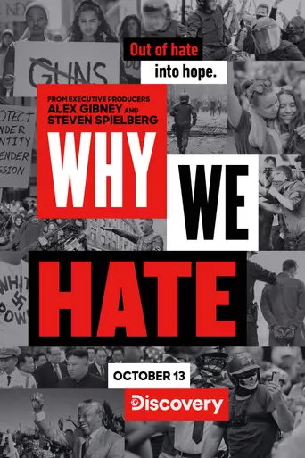 Why We Hate (2019)