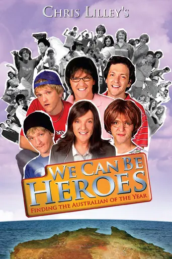 We Can Be Heroes: Finding The Australian of the Year (2005)