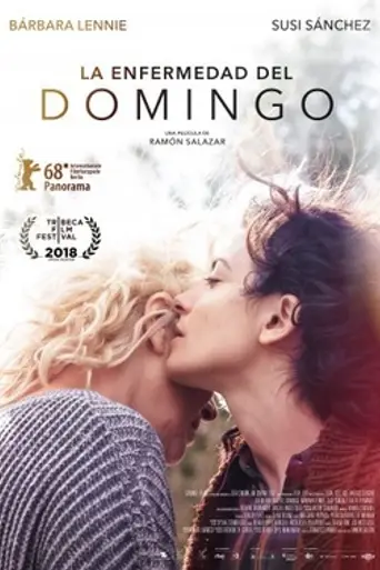 La enfermedad del domingo (2018)